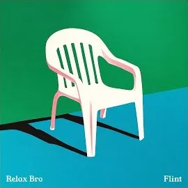 Flint — Relax Bro — обложка
